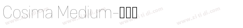 Cosima Medium字体转换